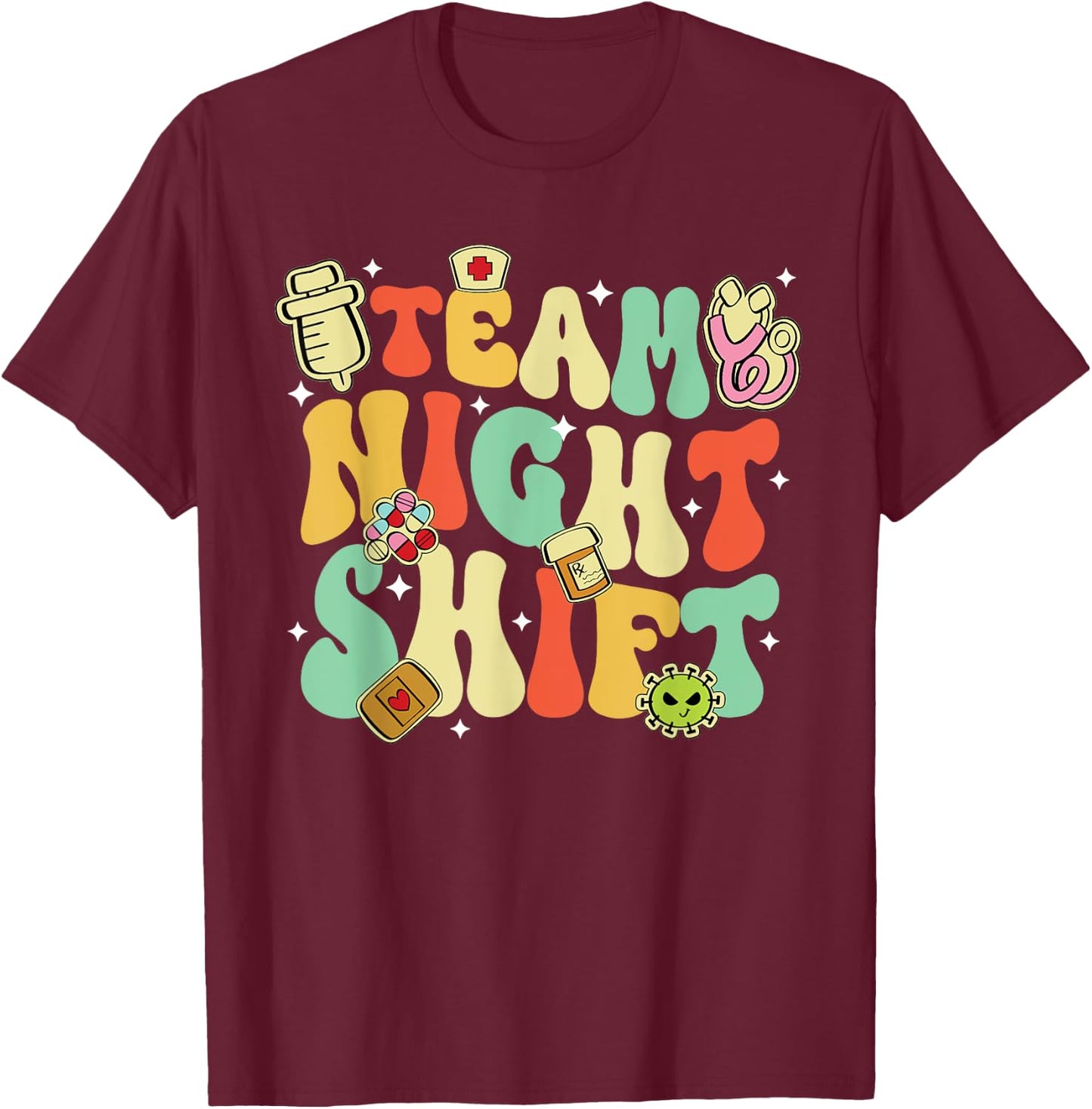 Team Night Shift Nurse Life RN LPN CNA Healthcare Heartbeat T-Shirt - T-Shirt | Maroon
