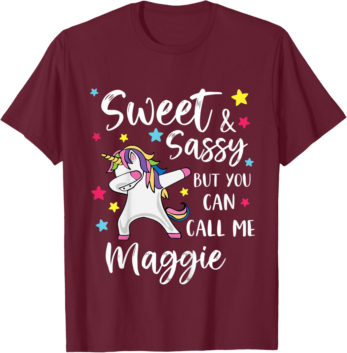 Kids Sweet And Sassy But You Can Call Me Maggie Personalized Name T-Shirt - T-Shirt | Maroon
