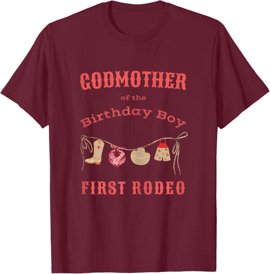 Godmother First Rodeo 1st Birthday Cowboy Family Matching T-Shirt - T-Shirt | Maroon