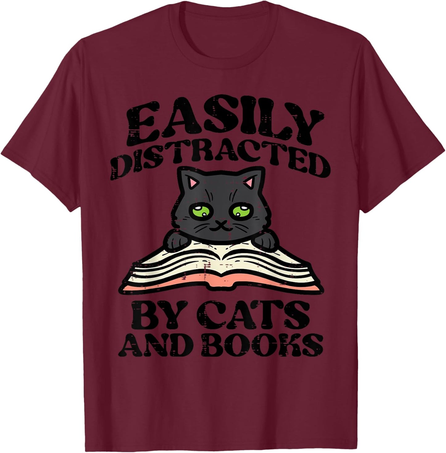 Easily Distracted Cats Books Librarian Women Girls Kids Teen T-Shirt - T-Shirt | Maroon