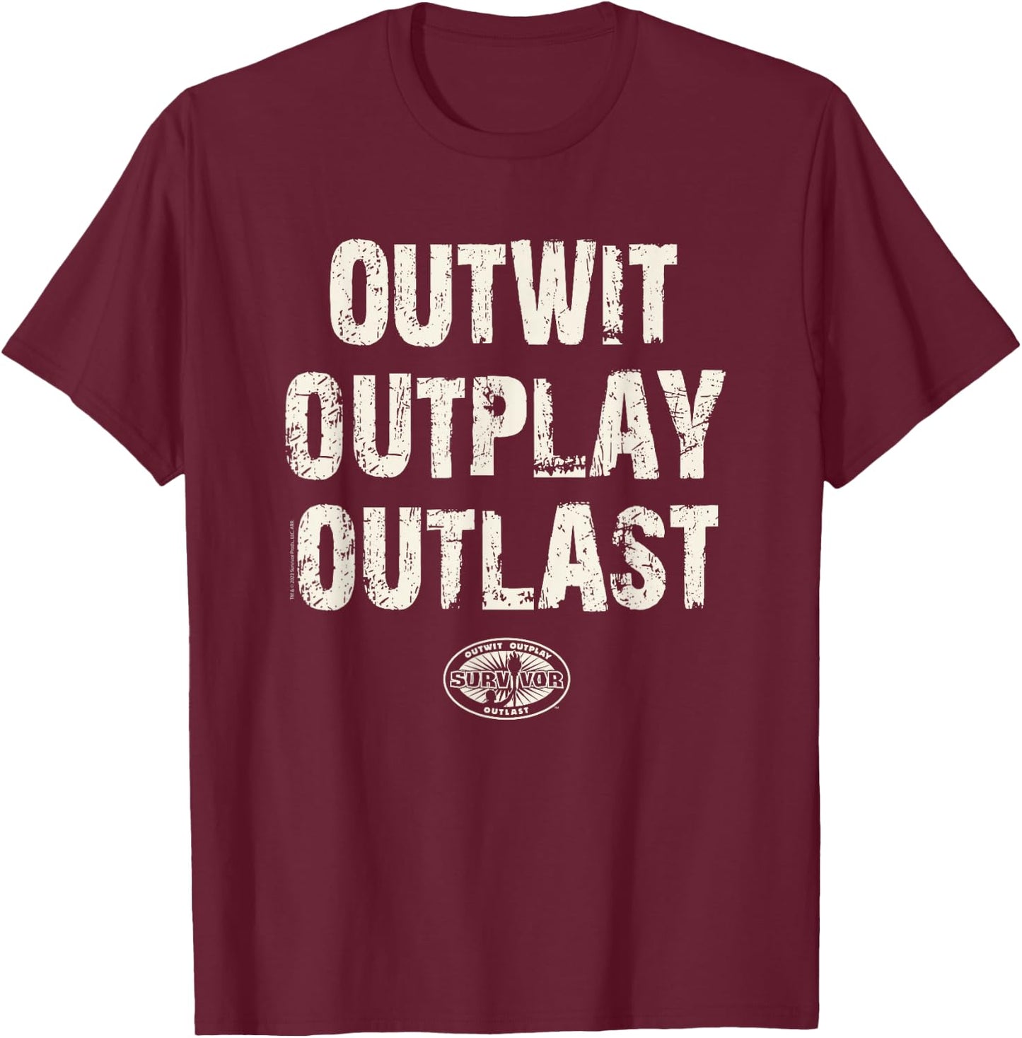 Survivor - Outwit Outplay Outlast T-Shirt - T-Shirt | Maroon