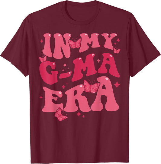 In My G-Ma Era Baby Announcement for Grandma Mother's Day T-Shirt - T-Shirt | Maroon