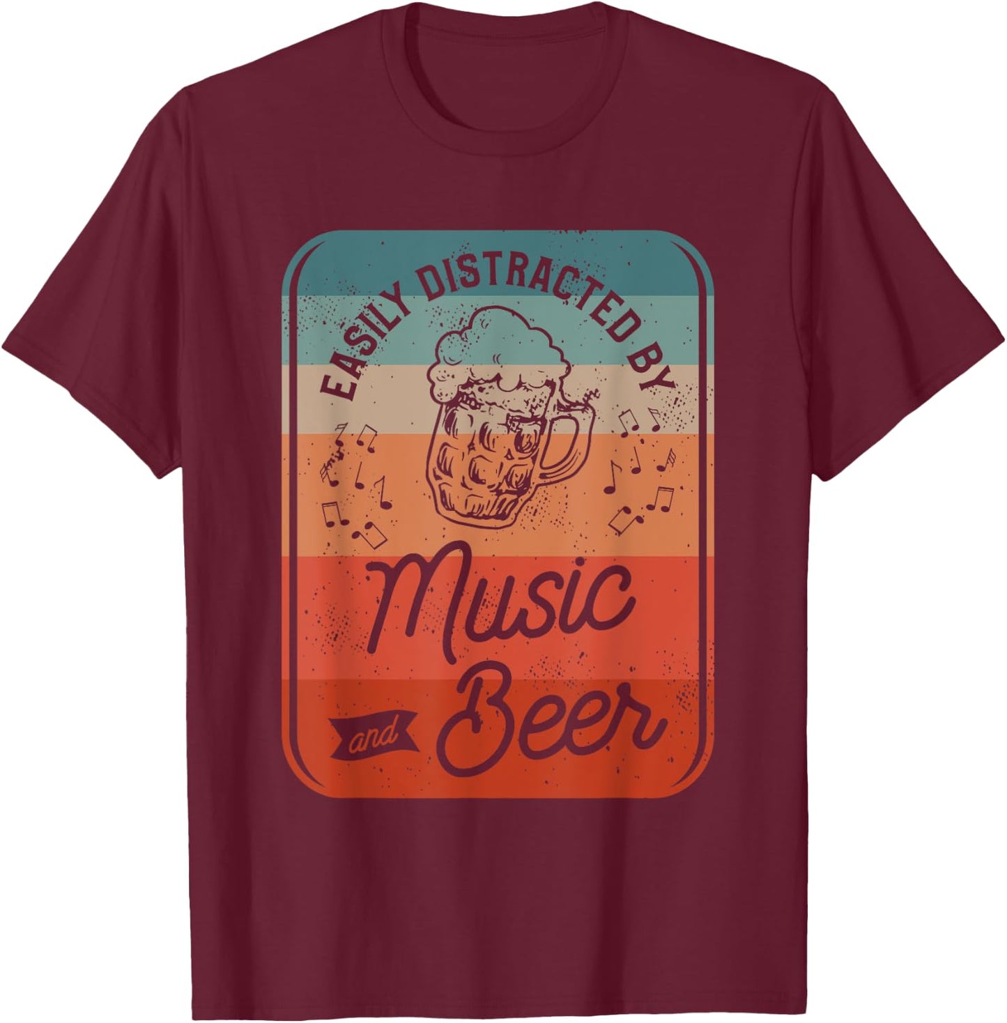 Easily Distracted By Music And Beer T-Shirt - T-Shirt | Maroon