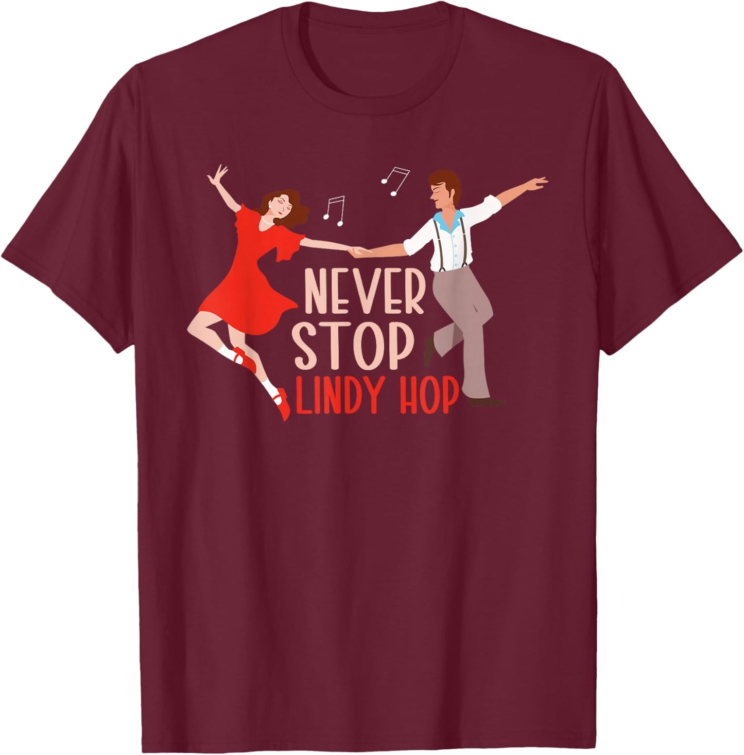 Lindy Hop Swing Dancer Dance T-Shirt - T-Shirt | Maroon