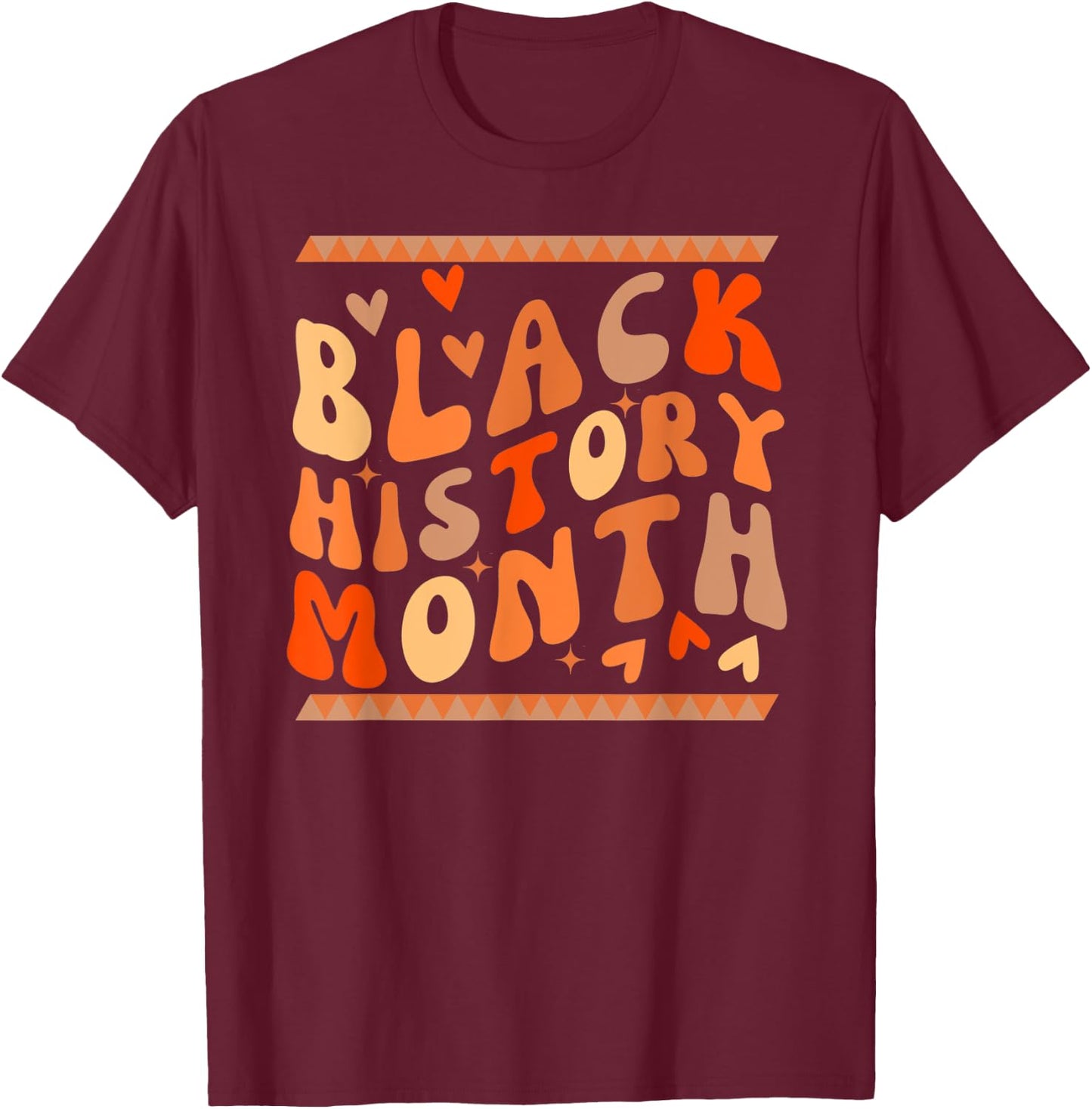 Black History Month One Month Cant Hold Our History 24-7-365 T-Shirt - T-Shirt | Maroon