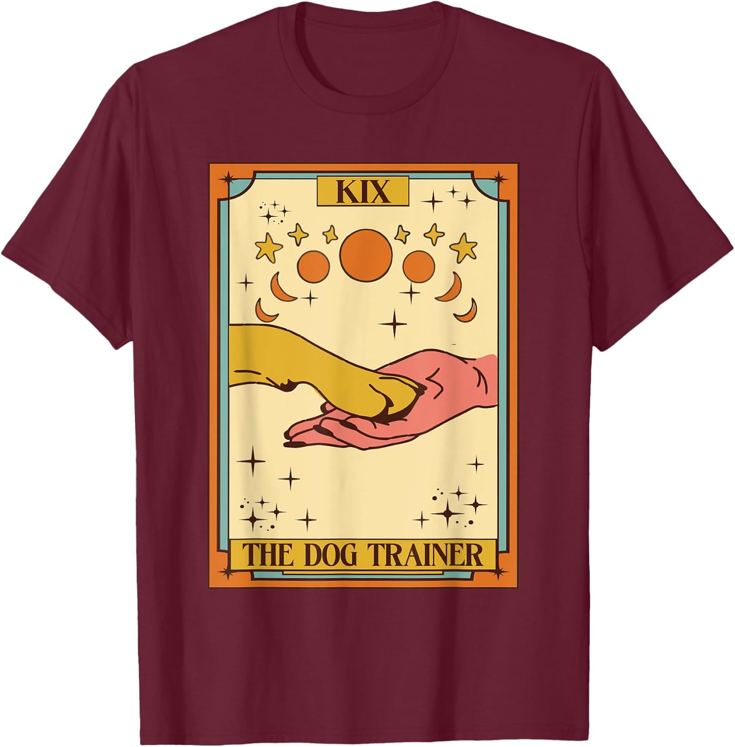 Dog Training Positive Reinforcement Dog Trainer Tarot Card T-Shirt - T-Shirt | Maroon