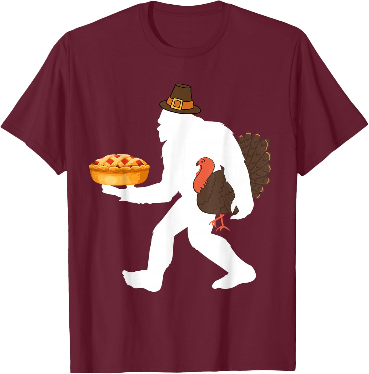 funny bigfoot sasquatch pilgrim pie turkey Thanksgiving T-Shirt - T-Shirt | Maroon
