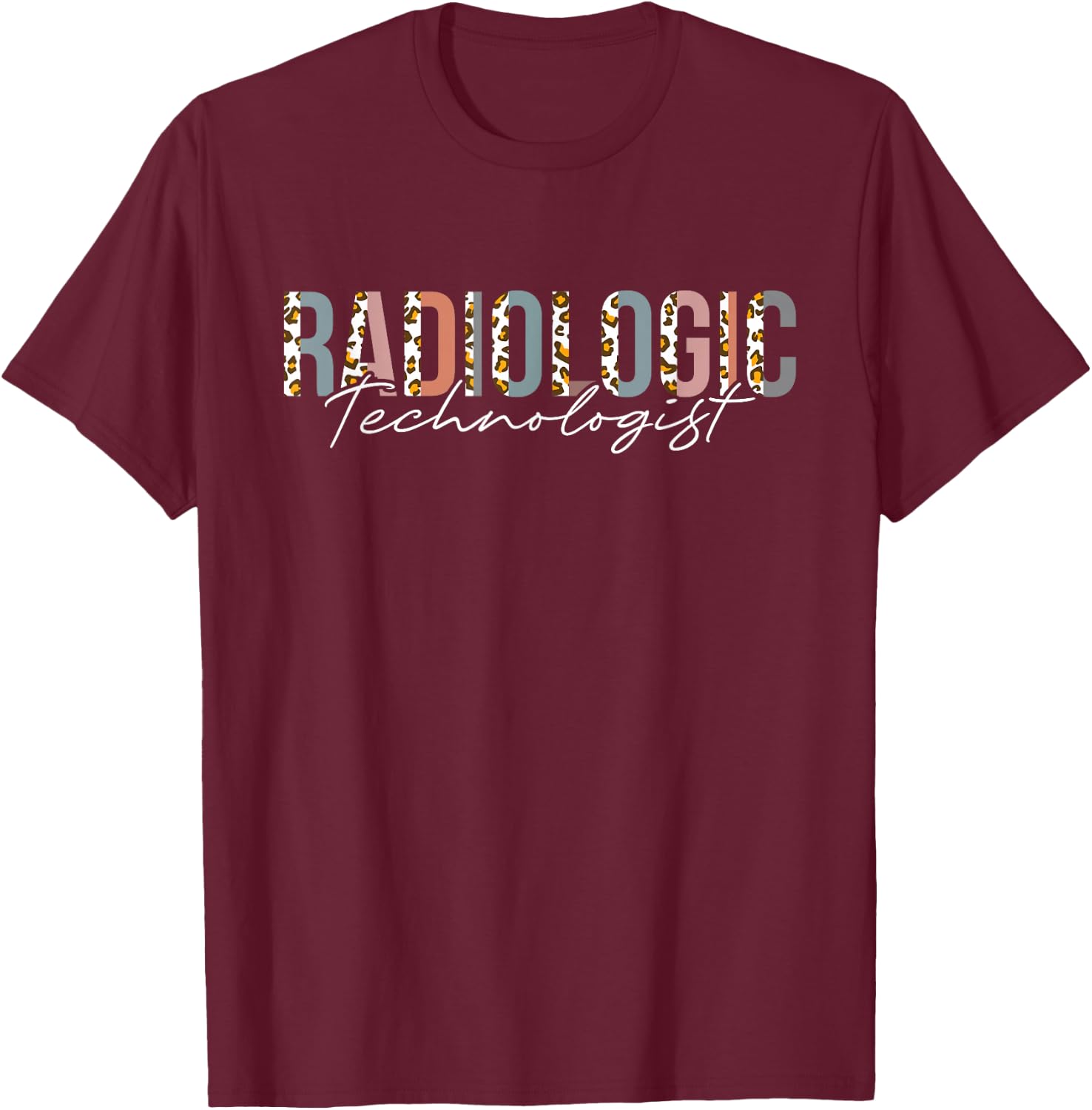 Radiologic Technologist Xray Tech T-Shirt - T-Shirt | Maroon