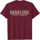 Radiologic Technologist Xray Tech T-Shirt - T-Shirt | Maroon