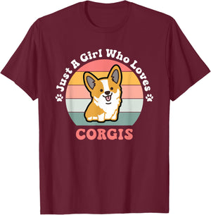 Just A Girl Who Loves Corgis Corgi Dog Design T-Shirt - T-Shirt | Maroon