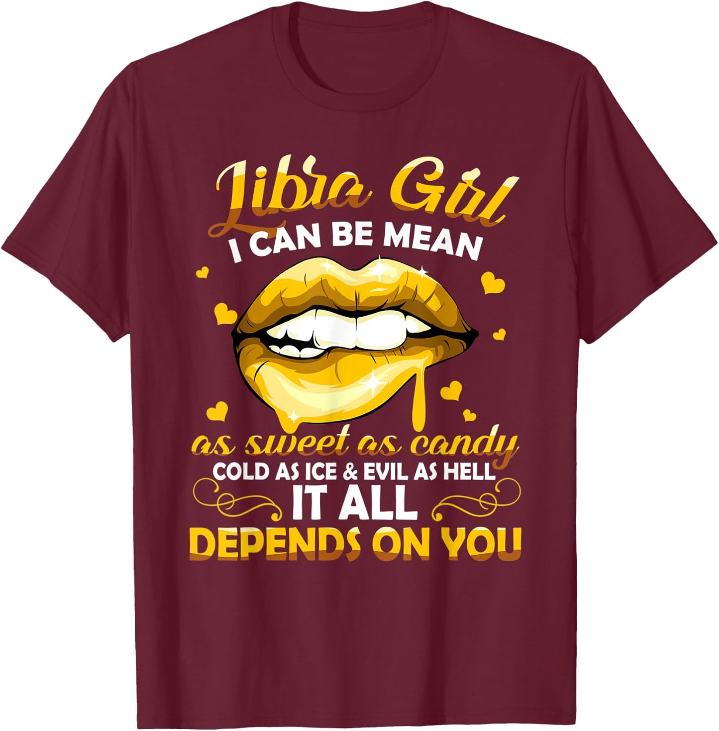 Libra Girl Zodiac Horoscope Birthday Sweet As Candy Lips T-Shirt - T-Shirt | Maroon