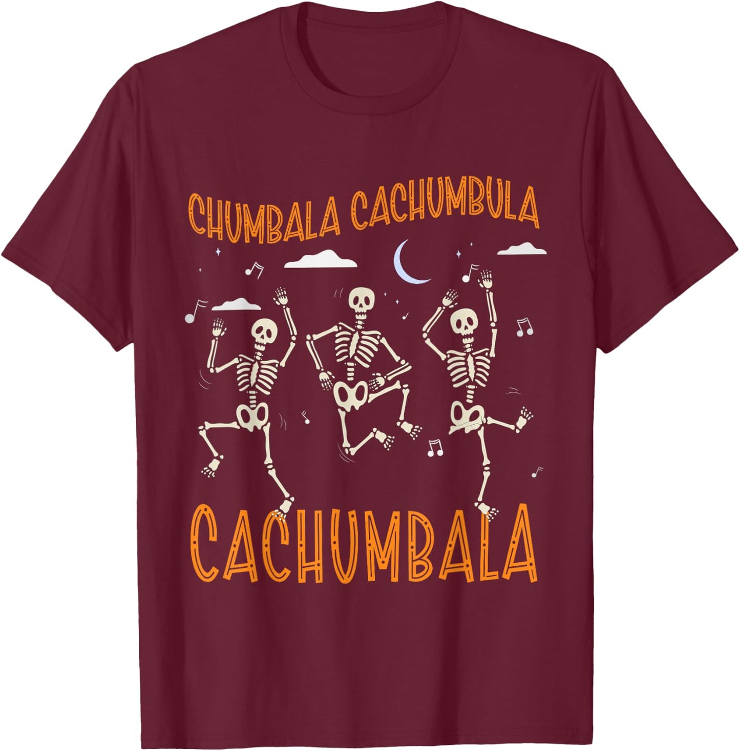 Chumbala Cachumbula Dancing Skeletons Dia de Muertos T-Shirt - T-Shirt | Maroon