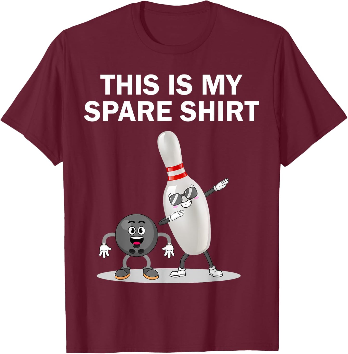Funny Bowling Dabbing This is My Spare Shirt Bowling T-Shirt - T-Shirt | Maroon