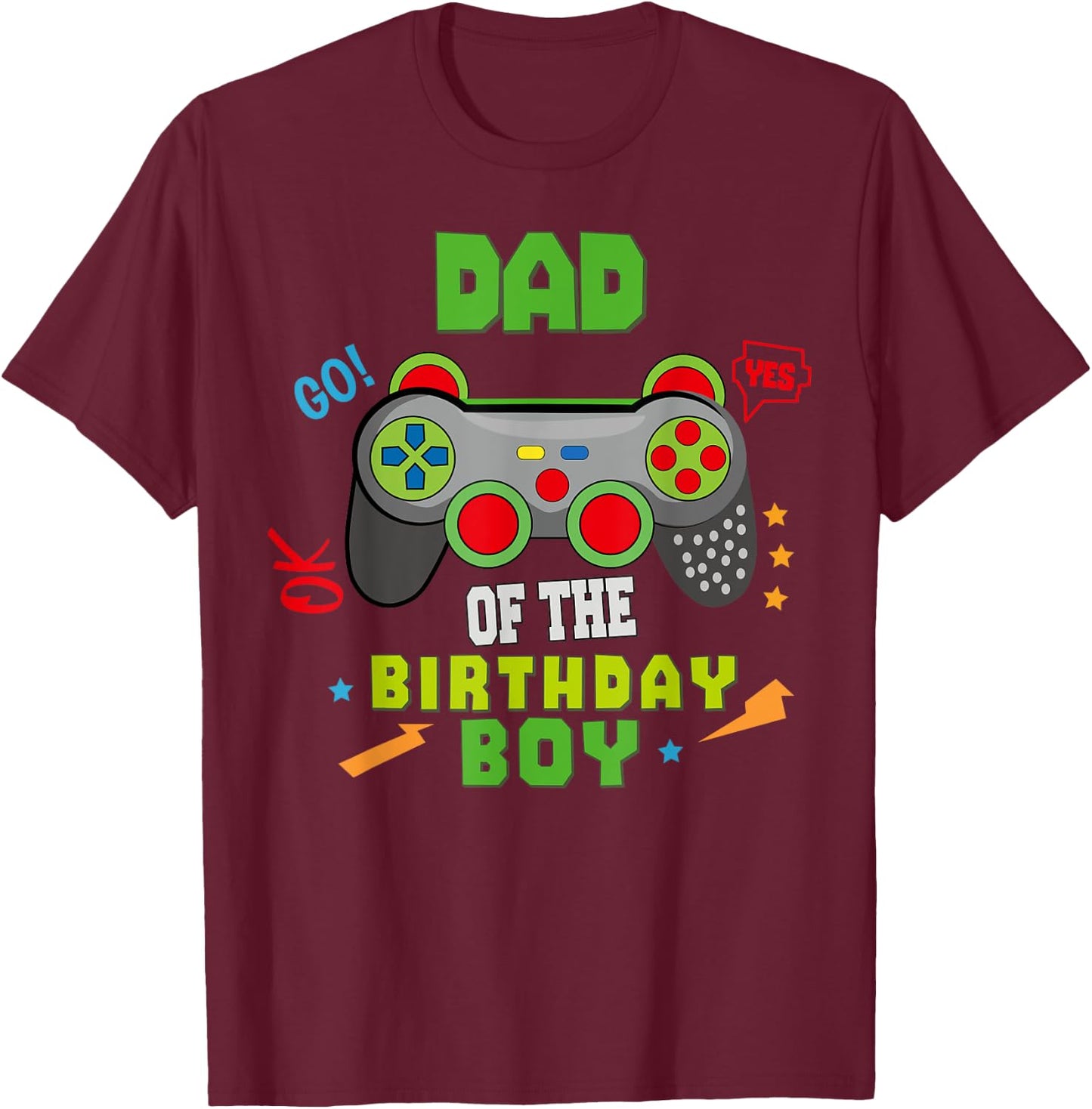 Dad of The Birthday for Boy Video Gamer Birthday T-Shirt - T-Shirt | Maroon