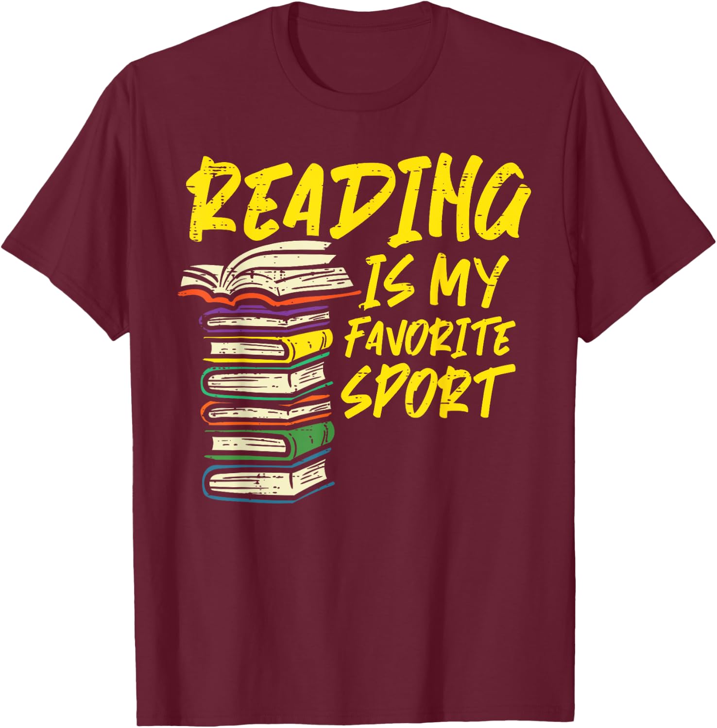 Reading Is My Favorite Sport Book Lover Bookworm Librarian T-Shirt - T-Shirt | Maroon