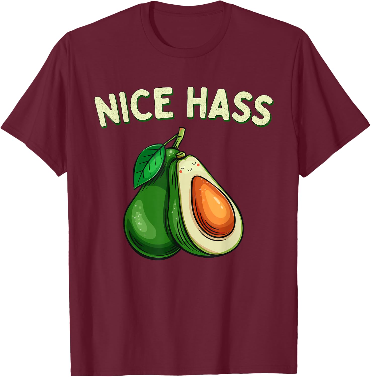 Nice Hass Funny Avocados Shirts Women Kawaii Avocado T-Shirt - T-Shirt | Maroon