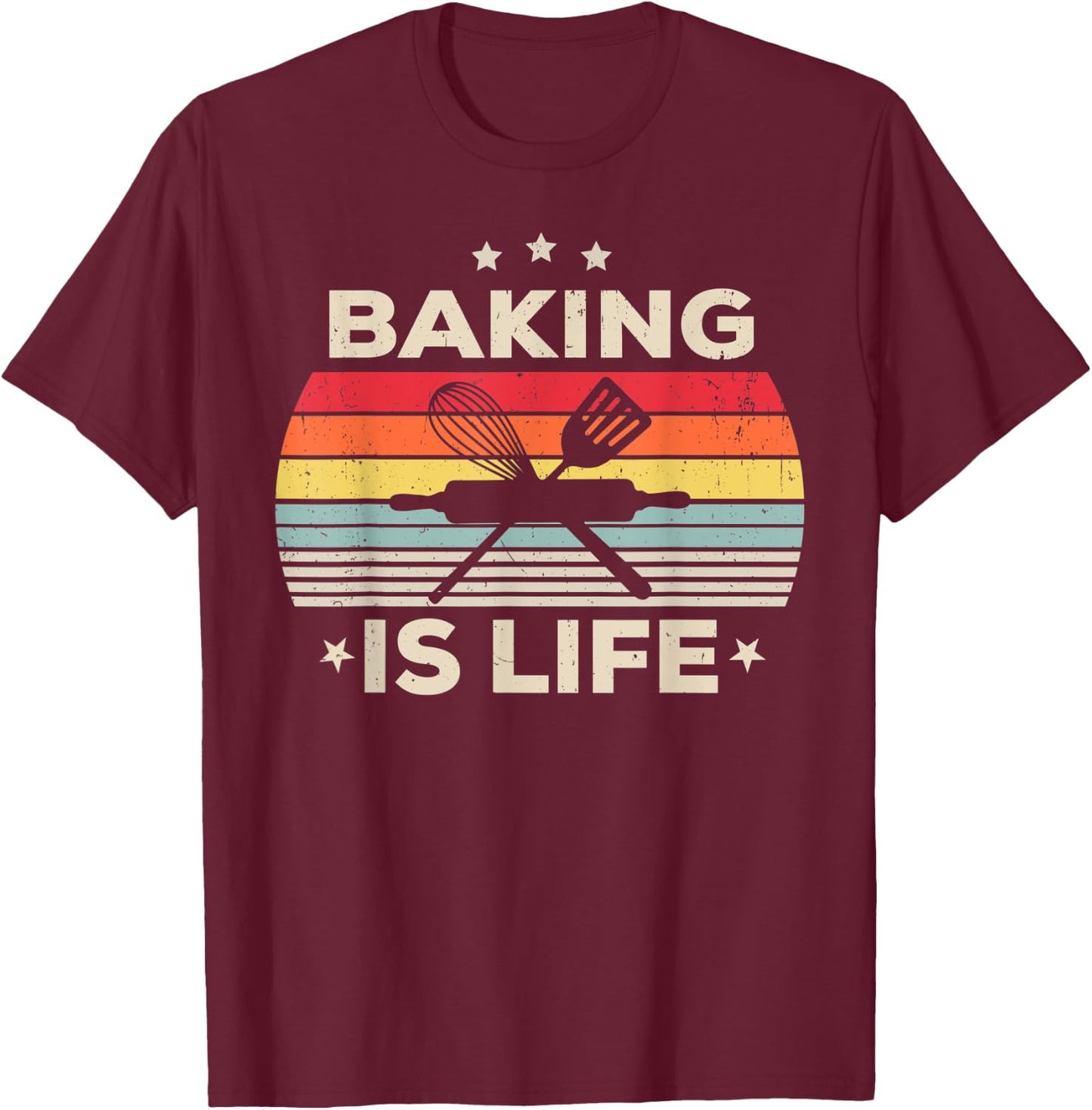 Baking Is Life For Girls Women Men Boys Pastry Baker Vintage T-Shirt - T-Shirt | Maroon