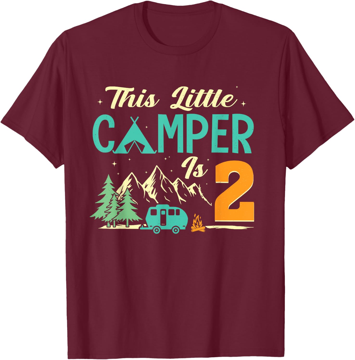 This Little Camper Is 2 Camp Lover 2nd Camping Birthday T-Shirt - T-Shirt | Maroon