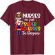Nurses Are Just Superheroes In Disguise Shirt Nursing Women T-Shirt - T-Shirt | Maroon