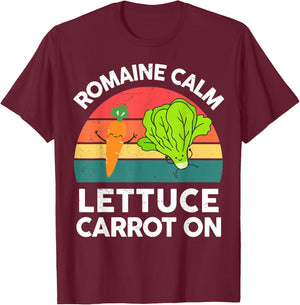 Vegan-Shirt Men Women Romaine Calm Lettuce Carrot On Funny T-Shirt - T-Shirt | Maroon