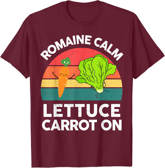 Vegan-Shirt Men Women Romaine Calm Lettuce Carrot On Funny T-Shirt - T-Shirt | Maroon