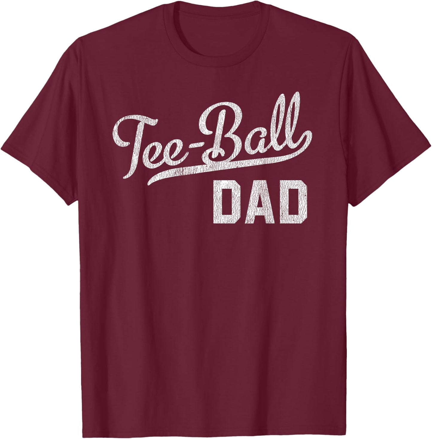 ball Dad Proud Baseball Daddy T Ball Dad T-Shirt - T-Shirt | Maroon