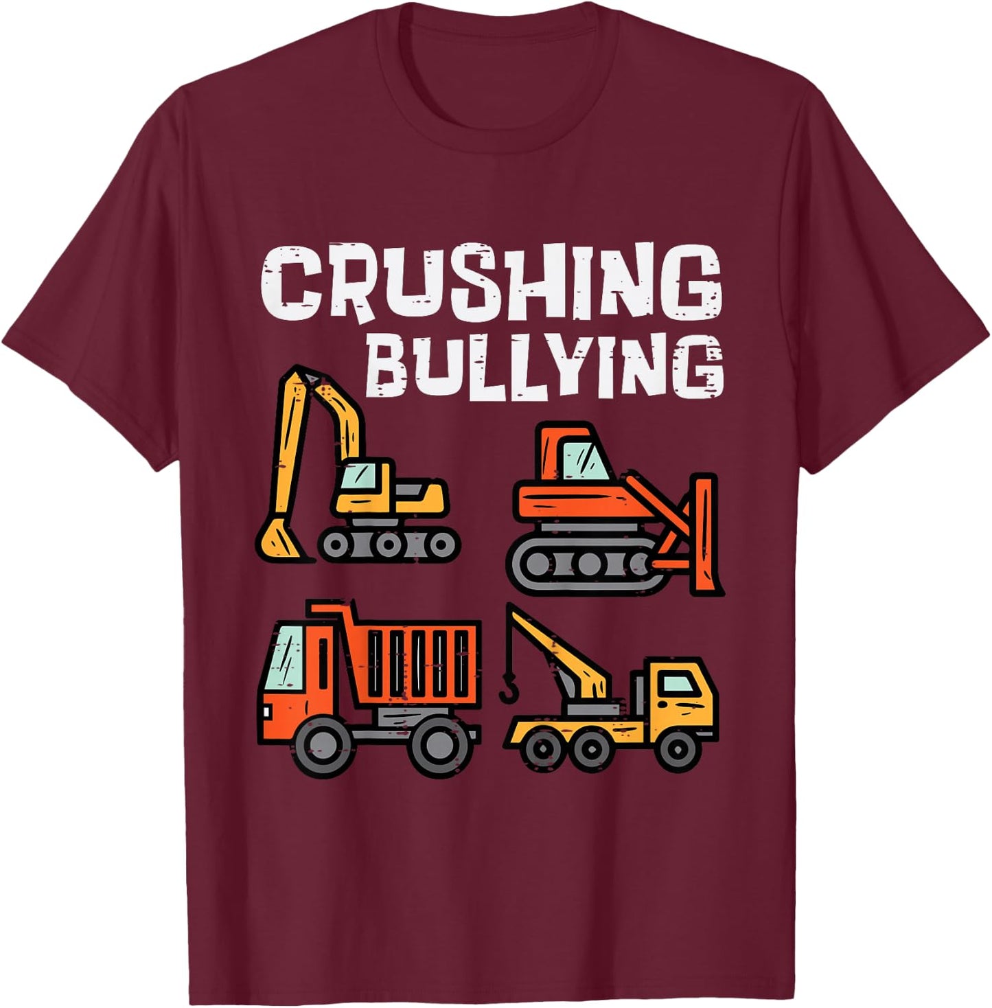 Kids Crushing Bullying Construction Trucks Orange Unity Day Boys T-Shirt - T-Shirt | Maroon