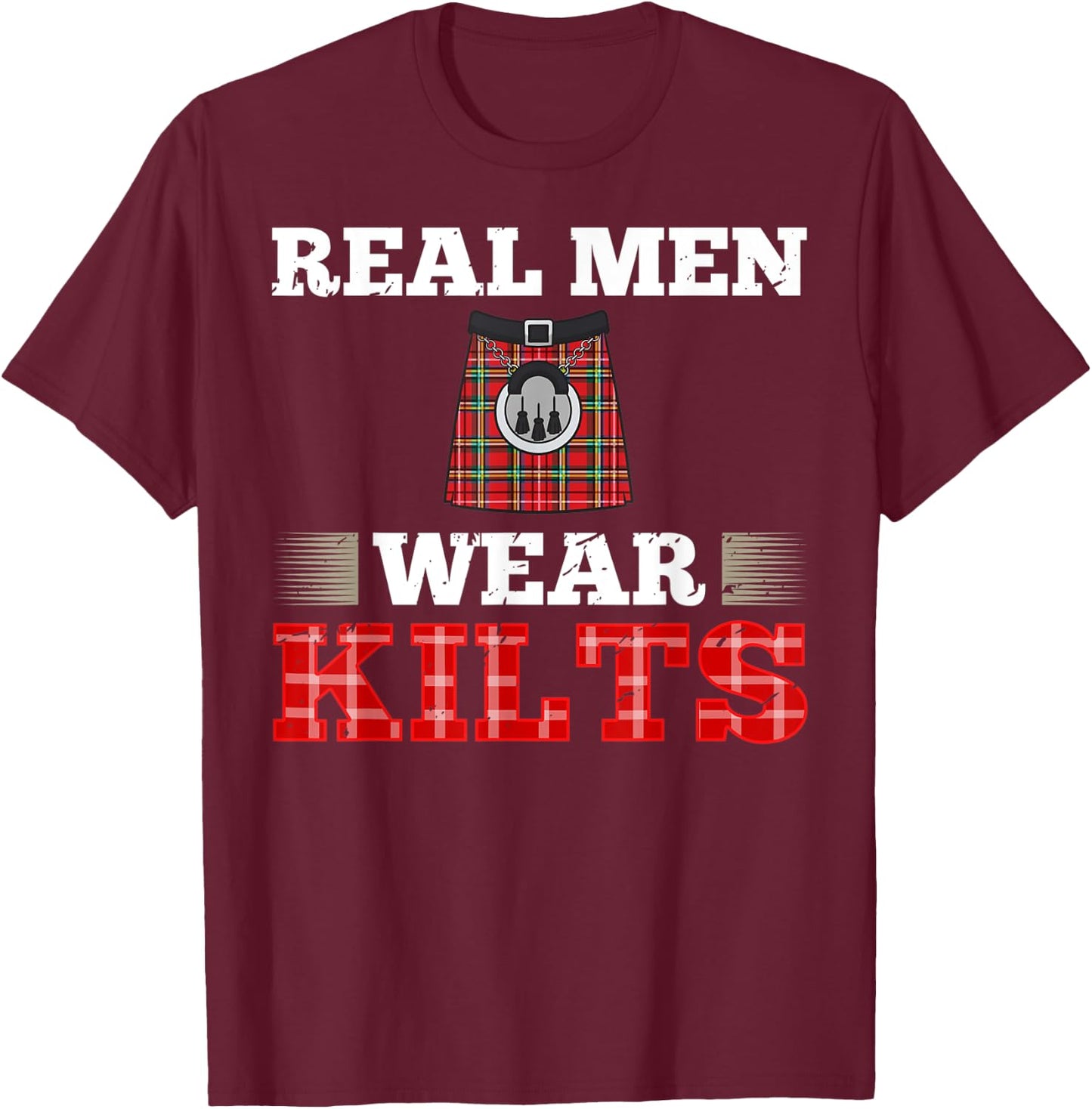 Scotsman Kilt Scotland Scottish Highland Irish Wearer T-Shirt - T-Shirt | Maroon