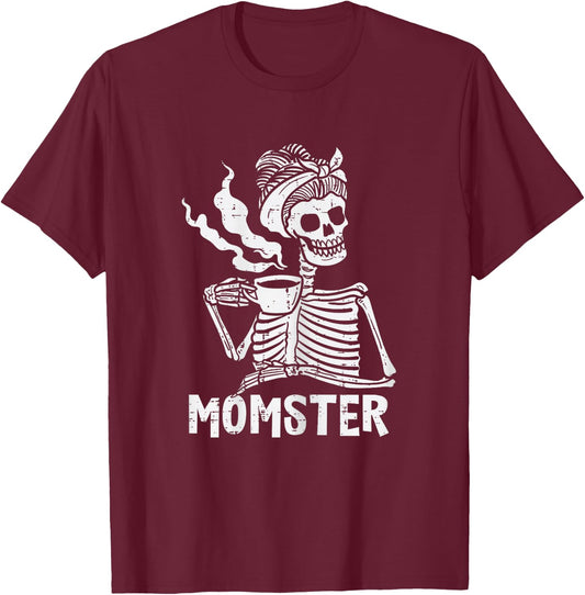 Momster Skeleton Woman Coffee Funny Halloween Mom Mama Women T-Shirt - T-Shirt | Maroon