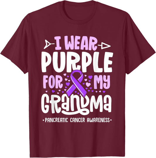 I Wear Purple For My Grandma Pancreatic Cancer Awareness T-Shirt - T-Shirt | Maroon