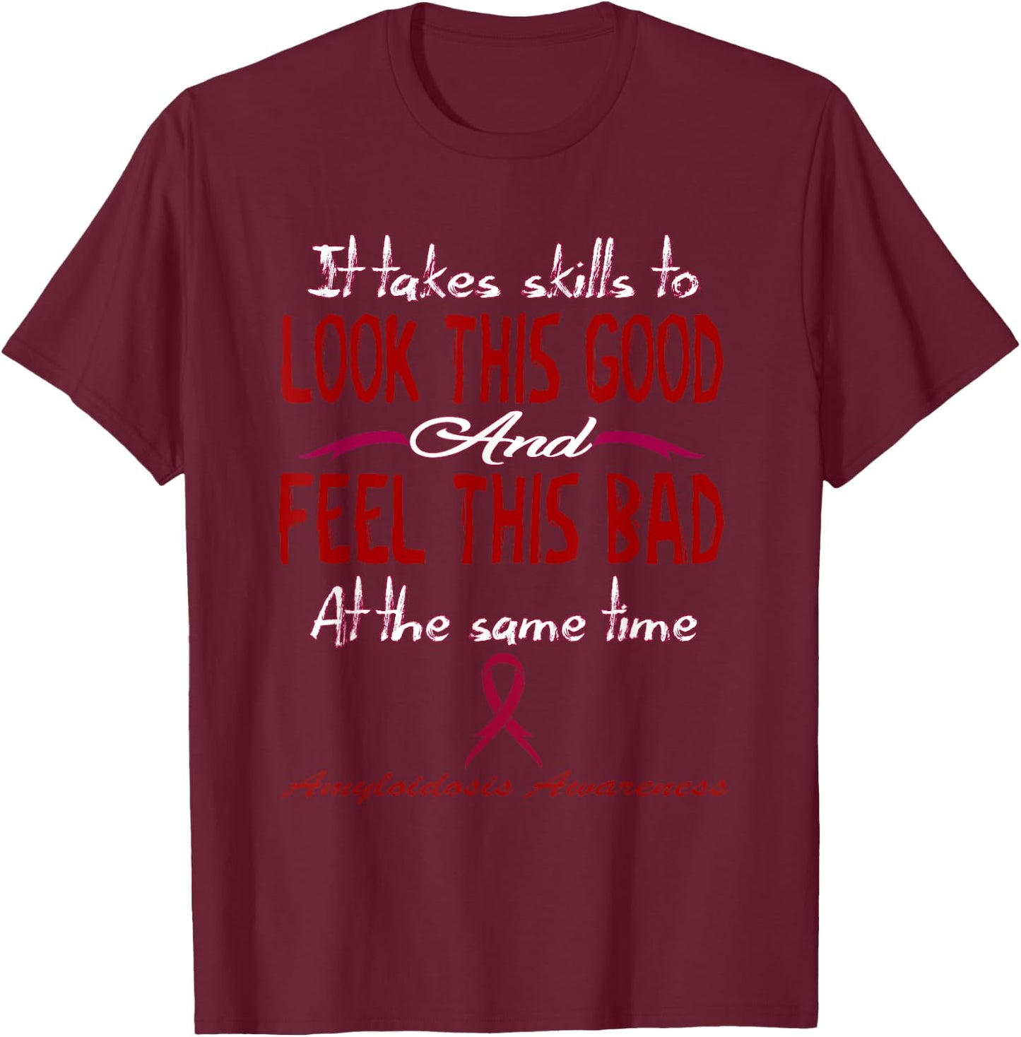 Amyloidosis Awareness T-Shirt - T-Shirt | Maroon