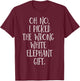 Oh No I Picked The Wrong White Elephant Gift T-Shirt - T-Shirt | Maroon