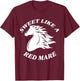 Sweet Like A Red Mare Funny Red Mare Horses lover T-Shirt - T-Shirt | Maroon