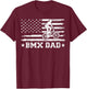 BMX Bike Rider American Flag BMX Dad Father's Day Men T-Shirt - T-Shirt | Maroon