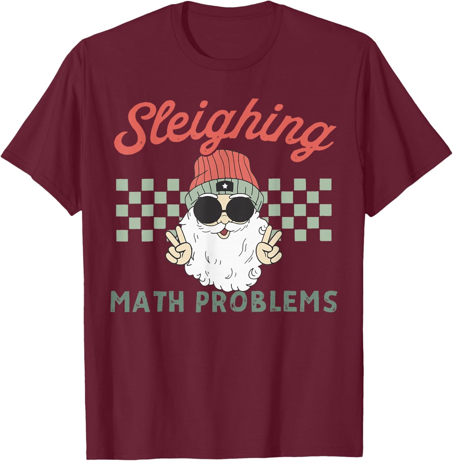 Retro Sleighing Math Problems Santa Math Teacher Christmas T-Shirt - T-Shirt | Maroon