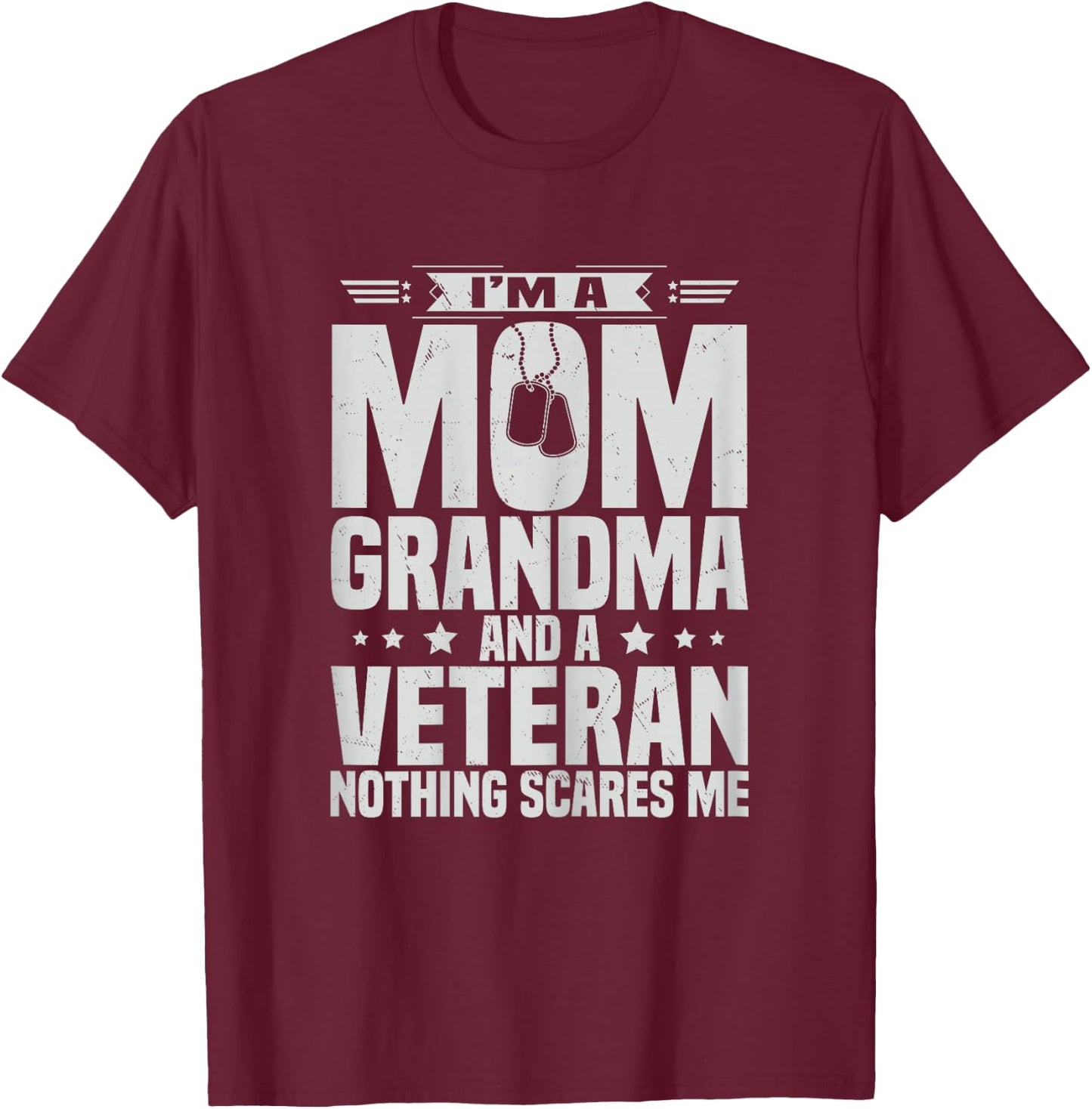 Mom Grandma And Veteran Day US Army Mothers Day T-Shirt - T-Shirt | Maroon