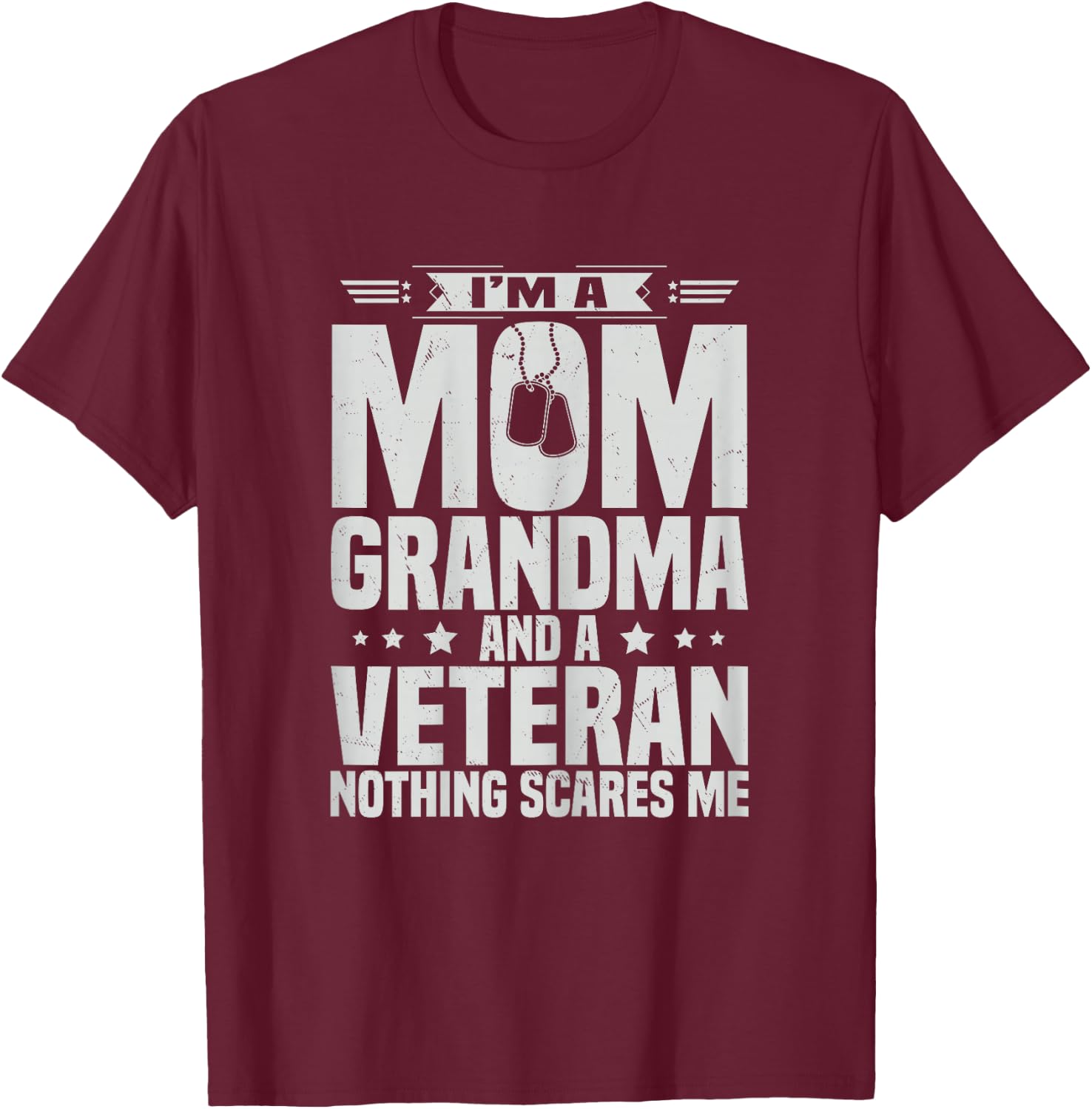 Mom Grandma And Veteran Day US Army Mothers Day T-Shirt - T-Shirt | Maroon