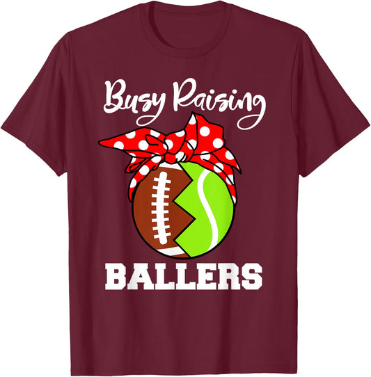 Busy Raising Ballers Funny Football Tennis Mom T-Shirt - T-Shirt | Maroon