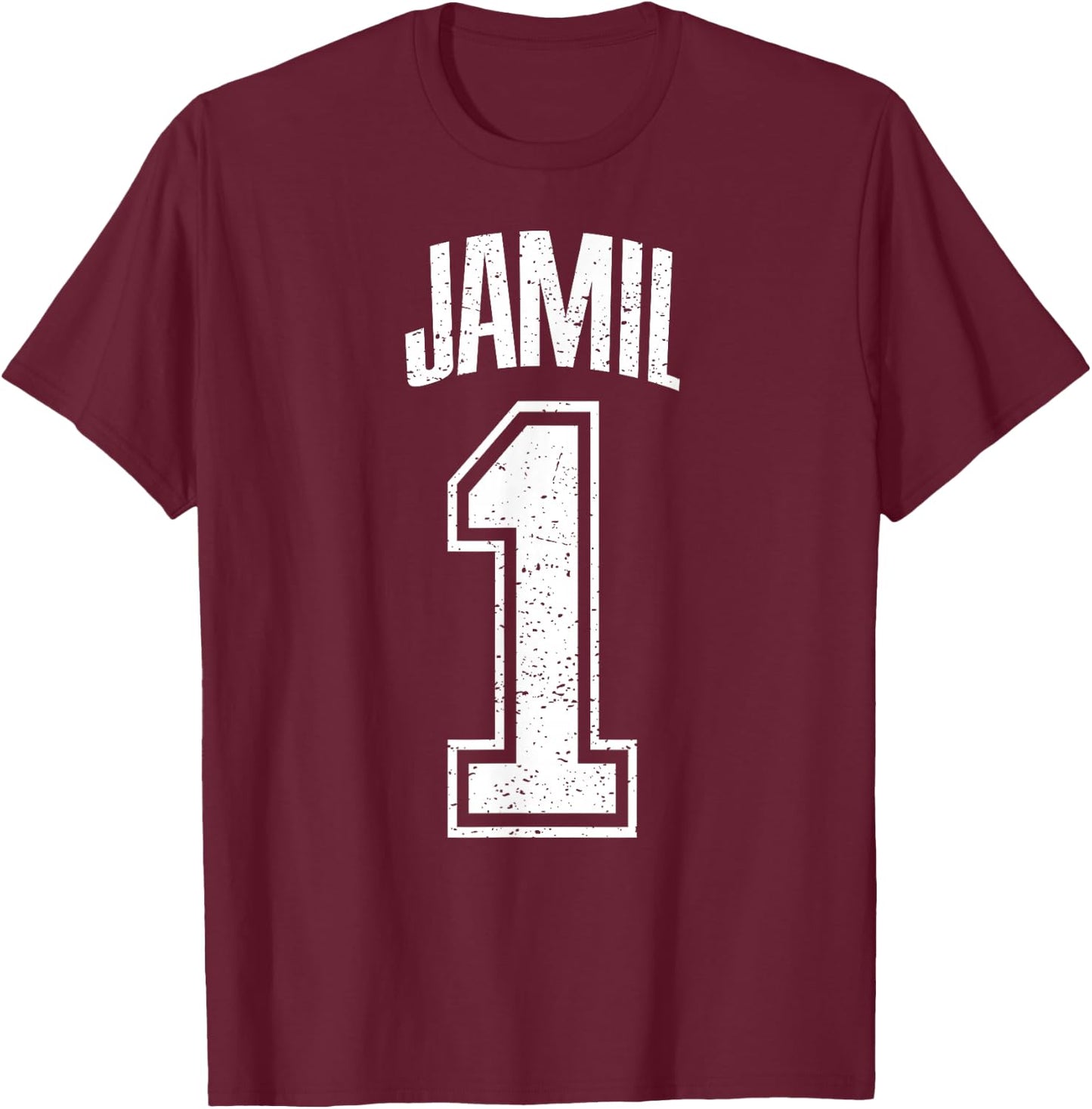Jamil Supporter Number 1 Greatest Fan T-Shirt - T-Shirt | Maroon