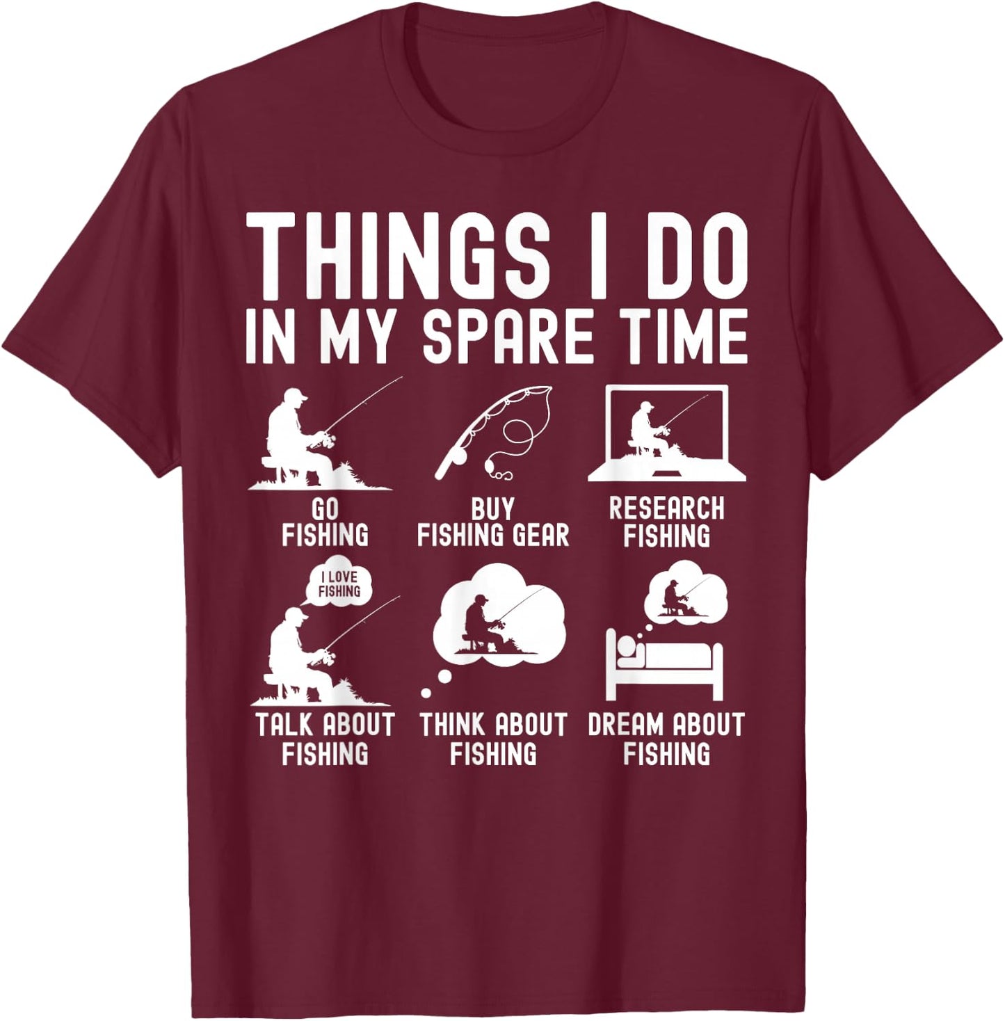 Things I Do In My Spare Time Fishing Fisherman Bass Men T-Shirt - T-Shirt | Maroon