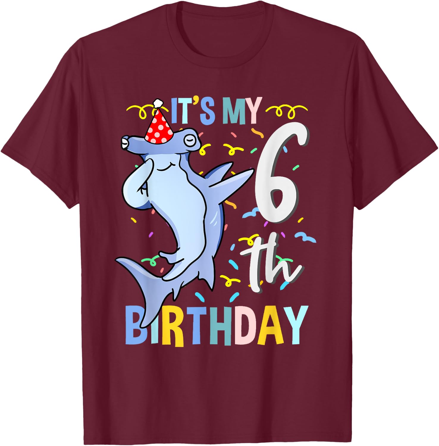 Its My 6th Birthday Dabbing Hammerhead Shark T-Shirt - T-Shirt | Maroon