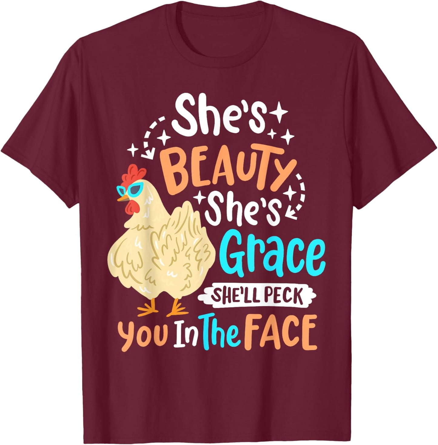 She's Beauty She's Grace - Farmer & Chicken Lover T-Shirt - T-Shirt | Maroon