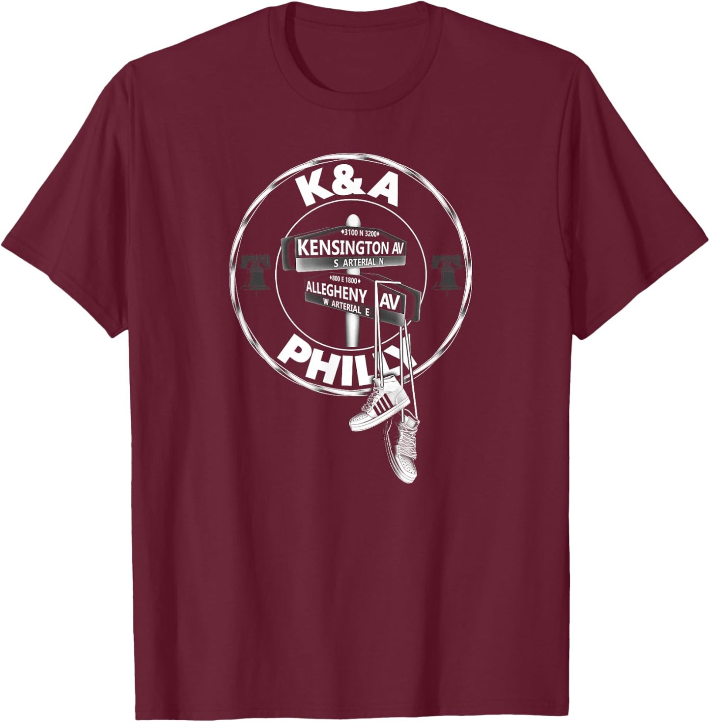 Kensington and Allegheny Ave K&A Philadelphia PA 19134 T-Shirt - T-Shirt | Maroon