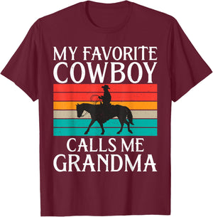 My favorite Cowboy calls me Grandma Rodeo T-Shirt - T-Shirt | Maroon