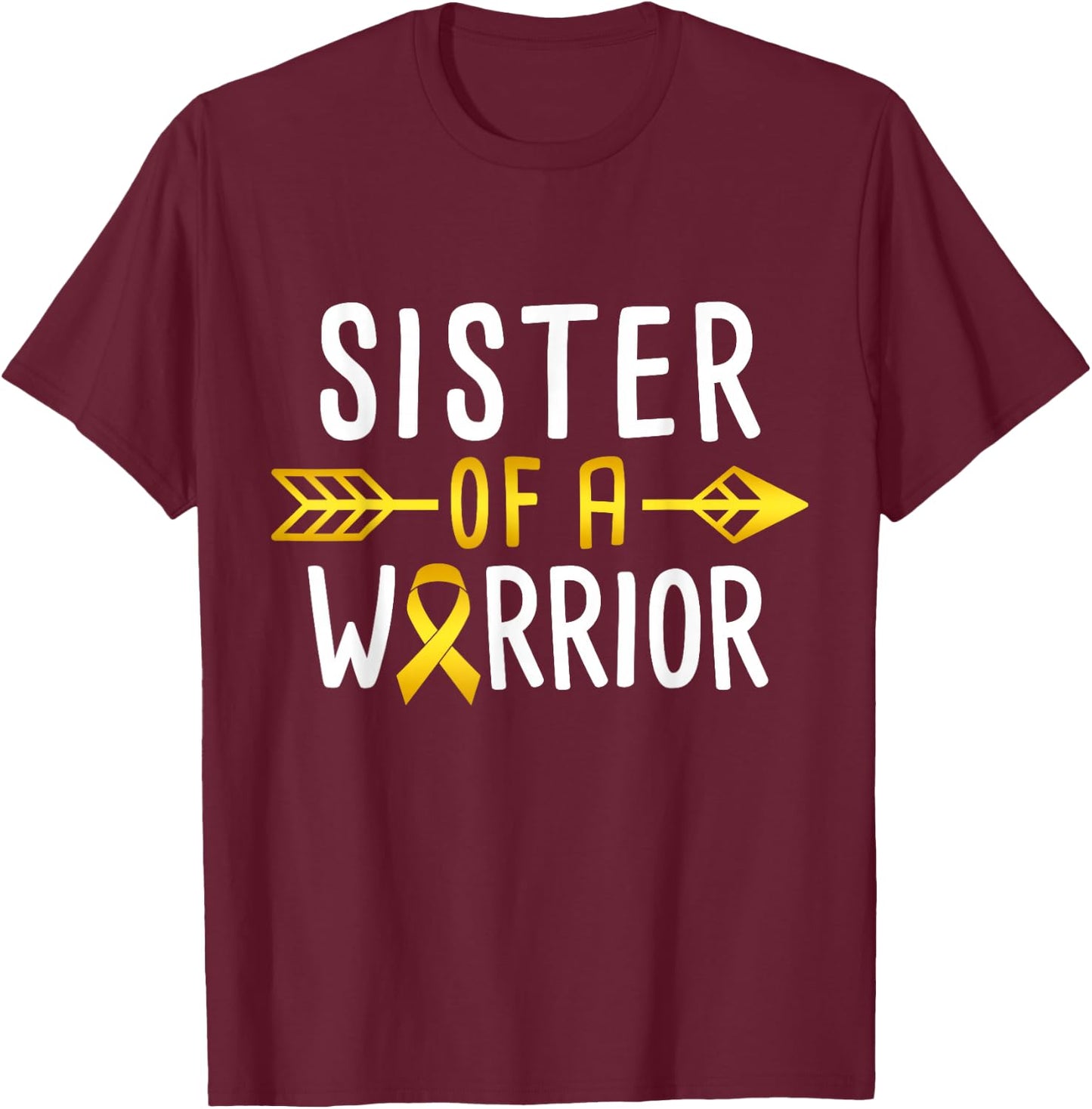 Sister Of A Warrior - Childhood Cancer Awareness T-Shirt - T-Shirt | Maroon