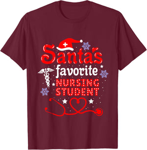 Santas Favorite Nursing Student Christmas T-Shirt - T-Shirt | Maroon