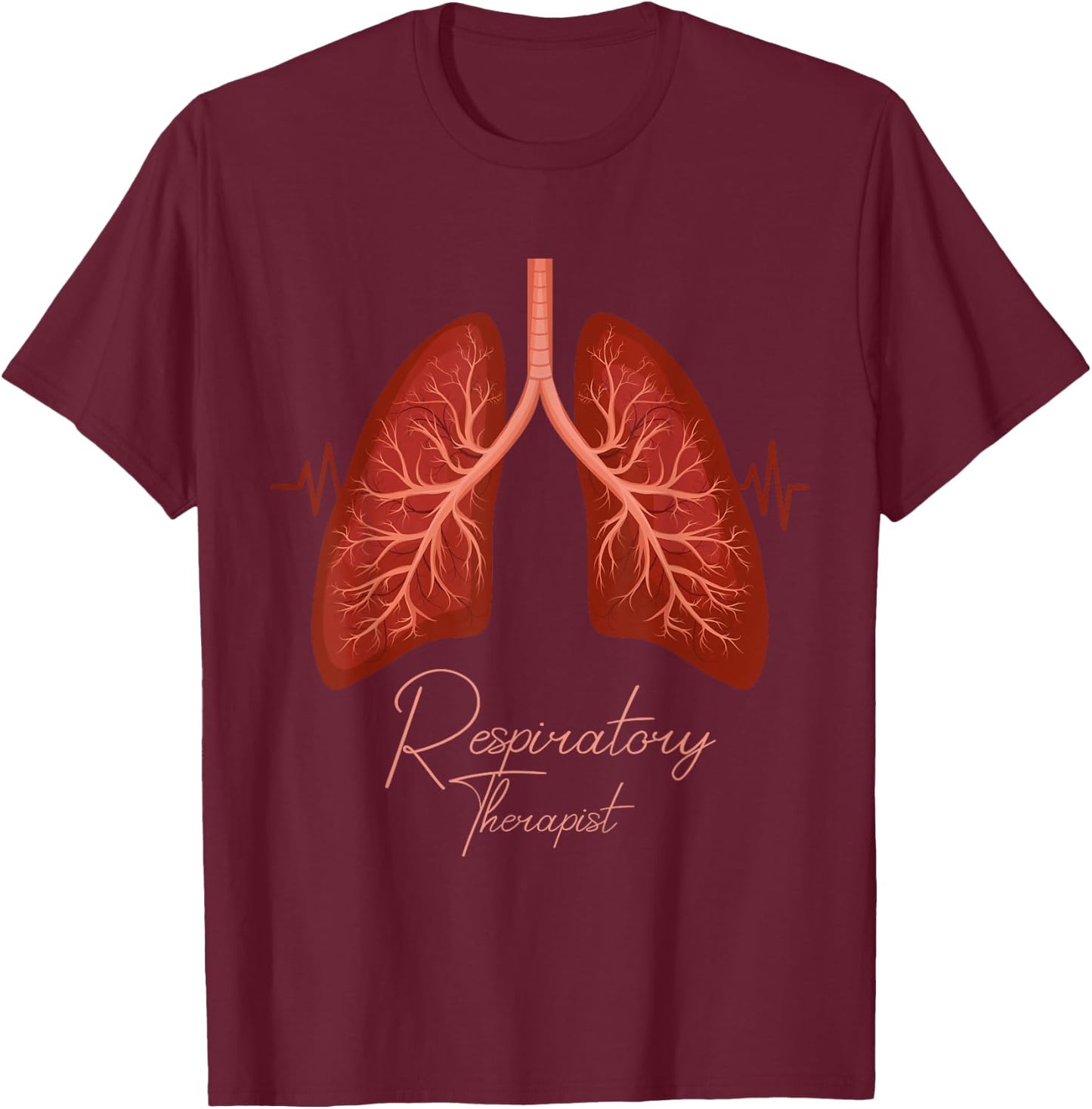 Hilarious Respiratory Therapist Cardiopulmonary Breathing T-Shirt - T-Shirt | Maroon