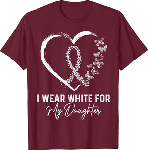 I Wear White For My Daughter Lung Cancer Awareness Ribbon T-Shirt - T-Shirt | Maroon