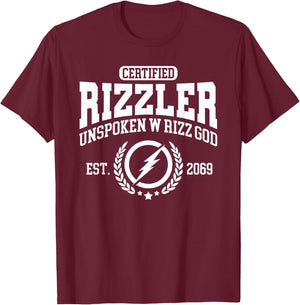 Certified Rizzler - Unspoken Rizz - W Rizz God T-Shirt - T-Shirt | Maroon
