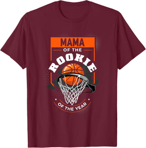 Mom Rookie of the Year Basketball Mama of the Rookie T-Shirt - T-Shirt | Maroon